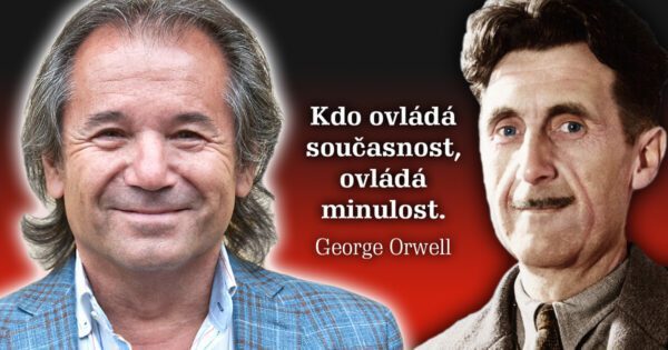 Andor Šándor 5. díl: George Orwell geniálně popsal, kam dnes směřujeme, v čem se už vlastně nacházíme