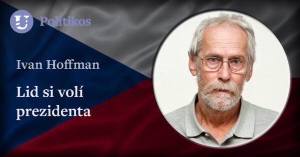 Ivan Hoffman: Lid si volí prezidenta