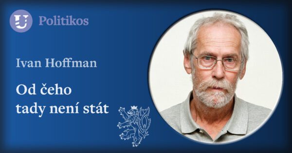 Ivan Hoffman: Od čeho tady není stát